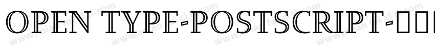 open type-postscript字体转换
